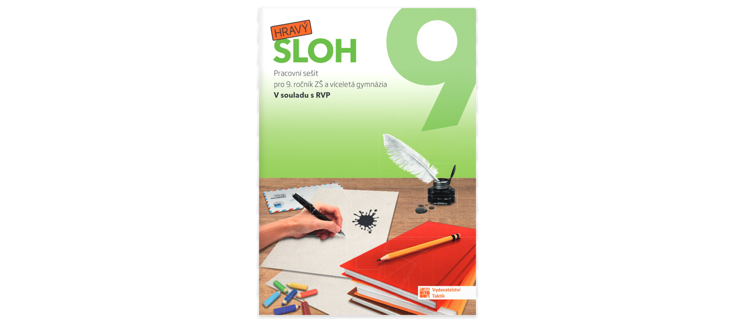 Hravý sloh 9 - Pracovní sešit