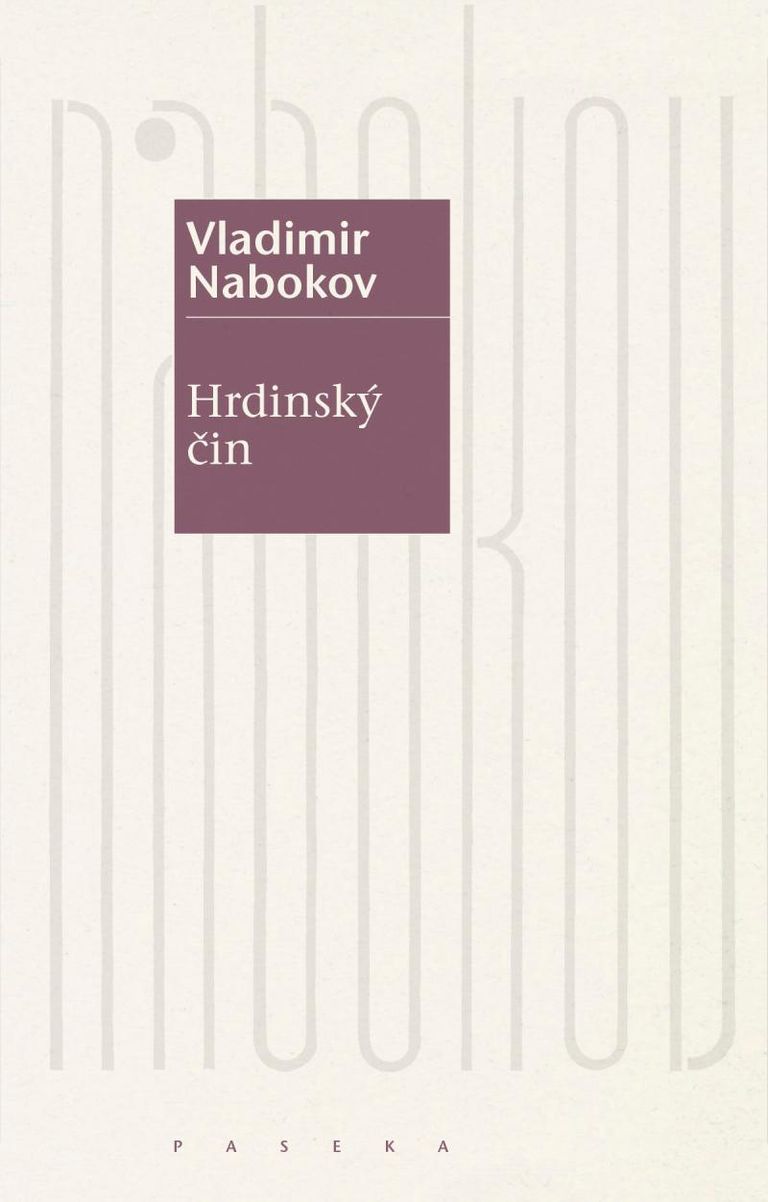 Hrdinský čin - Vladimir Nabokov