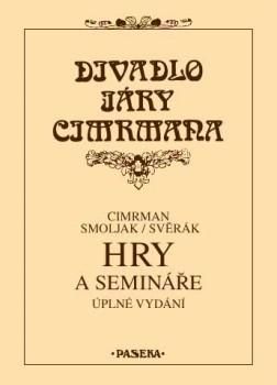 Hry a semináře - Zdeněk Svěrák, Ladislav Smoljak