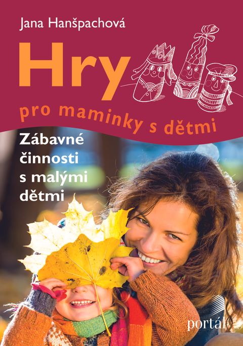 Obrázek produktu: Hry pro maminky s dětmi