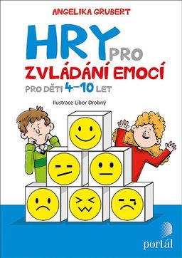 Obrázek produktu: Hry pro zvládání emocí - Pro děti 4-10 let