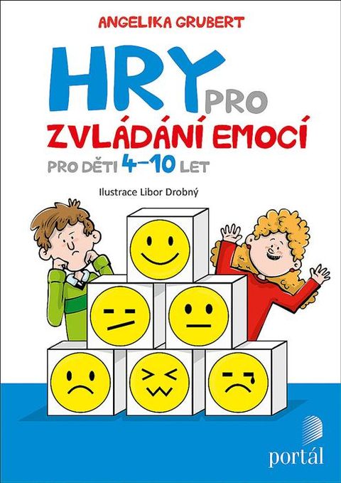 Obrázek produktu: Hry pro zvládání emocí - Pro děti 4-10 let
