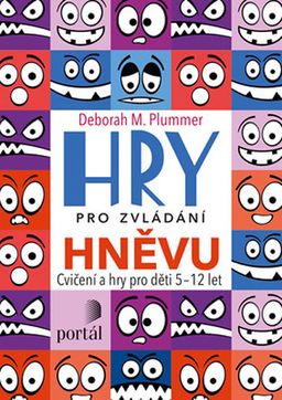 Obrázek produktu: Hry pro zvládání hněvu - Cvičení a hry pro děti 5-12 let