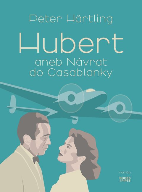 Obrázek produktu: Hubert aneb Návrat do Casablanky