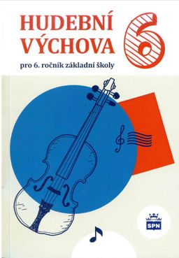 Obrázek produktu: Hudební výchova 6 - učebnice