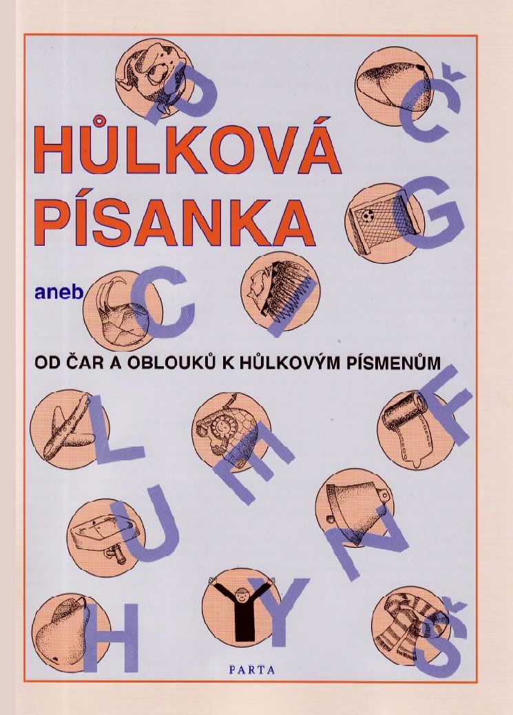 Levně Hůlková písanka aneb Od čar a oblouků k hůlkovým písmenům