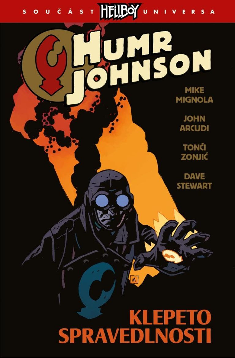 Humr Johnson 2: Klepeto spravedlnosti - Mike Mignola, John Arcudi