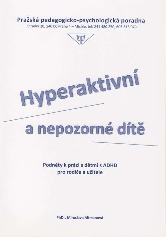 Levně Hyperaktivní a nepozorné dítě