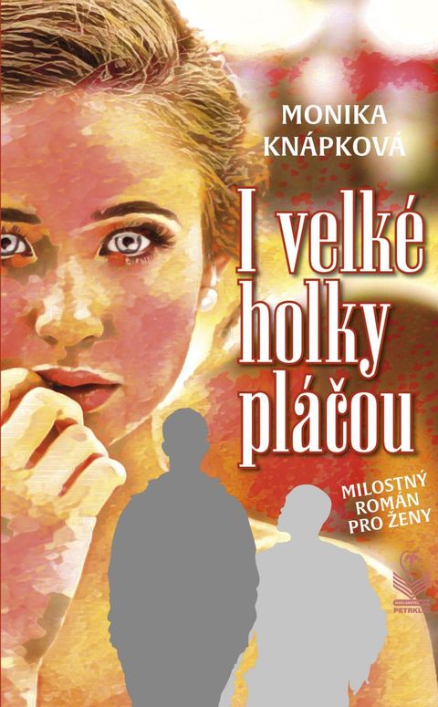 Obrázek produktu: I velké holky pláčou