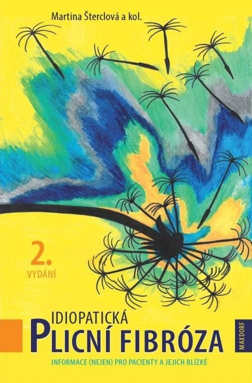 Idiopatická plicní fibróza - Informace (nejen) pro pacienty a jejich blízké Maxdorf s.r.o.