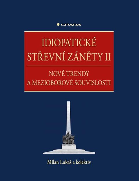 Obrázek produktu: Idiopatické střevní záněty II - Nové trendy a mezioborové souvislosti