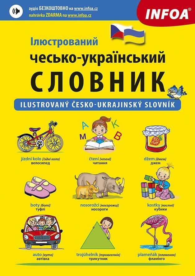 Ilustrovaný česko-ukrajinský slovník / I??c???????? ?e???o-???a??????? ???????