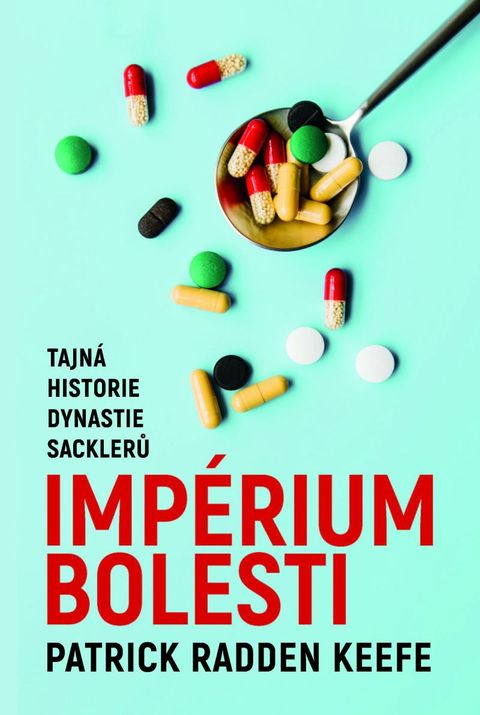Obrázek produktu: Imperium bolesti - Tajná historie dynastie Sacklerů