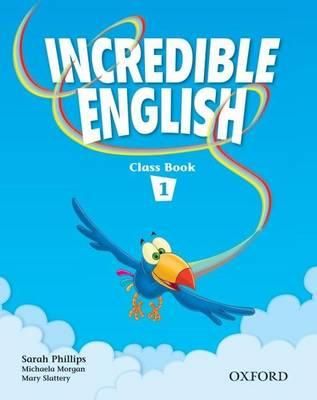 Levně Incredible English 1 - Class Book