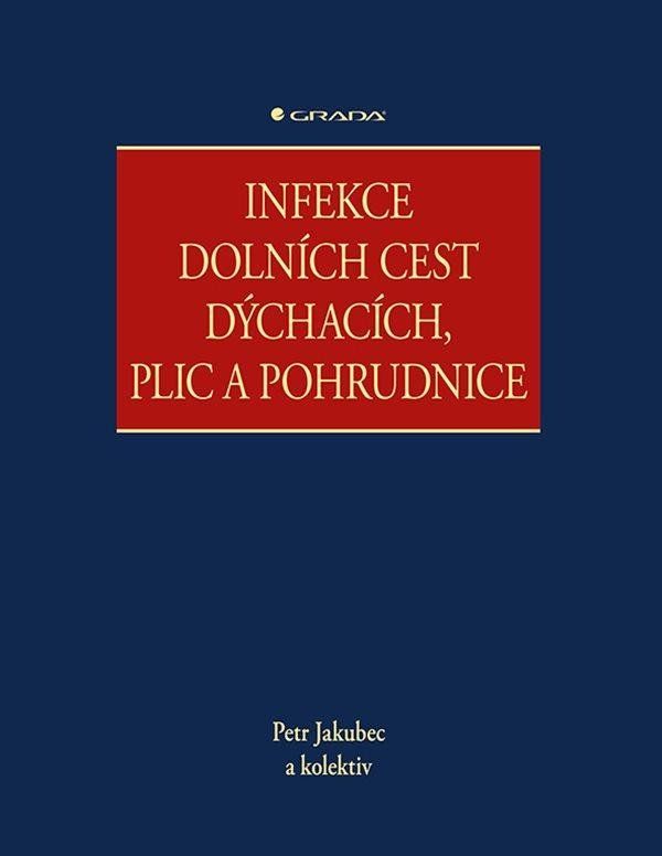 Levně Infekce dolních cest dýchacích, plic a pohrudnice