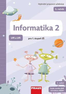 Obrázek produktu: Informatika 2 Uffi a Uffi - hybridní pracovní učebnice