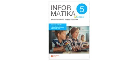 Obrázek produktu: Informatika v pohodě 5 - pracovní učebnice