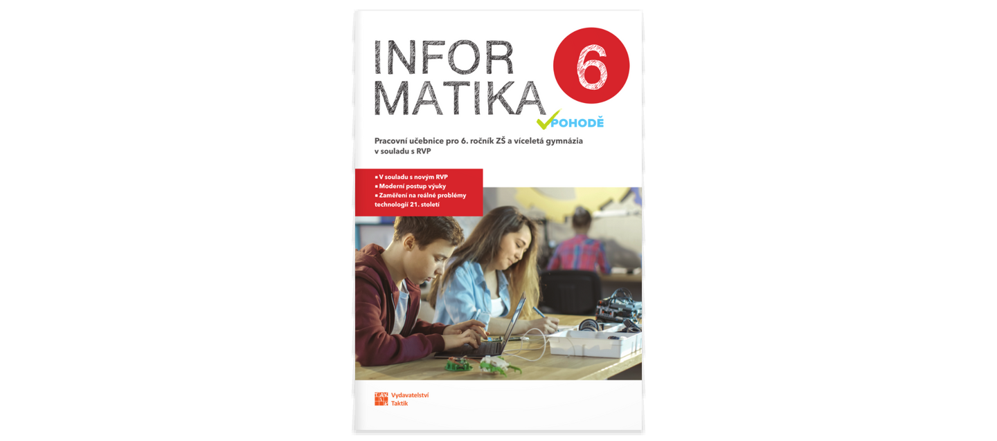 Informatika v pohodě 6 - pracovní učebnice