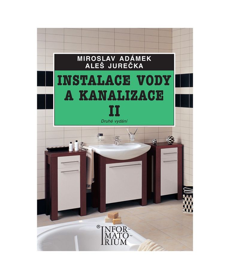 Instalace vody a kanalizace II pro 2. ročník UO Instalatér - 2. vydání