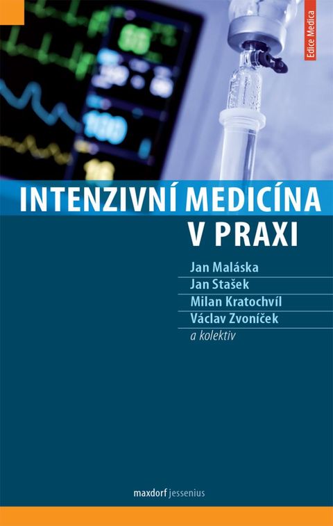 Obrázek produktu: Intenzivní medicína v praxi