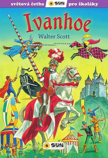 Obrázek produktu: Ivanhoe - Světová četba pro školáky