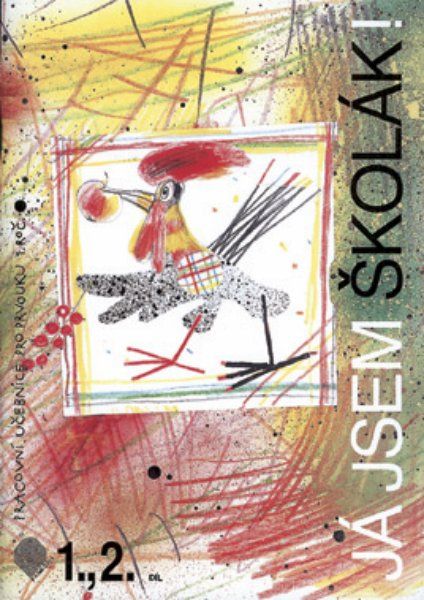 Já jsem školák 1.,2.díl- Prvouka 1.r.