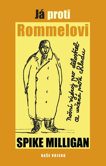 Já proti Rommelovi - Spike Milligan