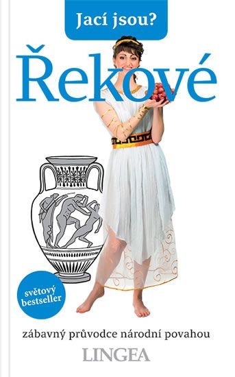Jací jsou? - Řekové - Alexandra Fiada