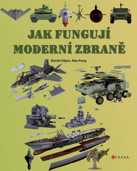 Obrázek produktu: Jak fungují moderní zbraně