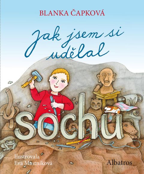 Obrázek produktu: Jak jsem si udělal sochu