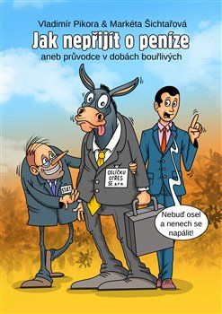 Obrázek produktu: Jak nepřijít o peníze