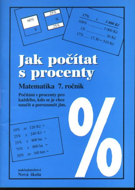 Obrázek produktu: Jak počítat s procenty 7.r. pracovní sešit