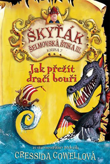 Levně Jak přežít dračí bouři (Škyťák Šelmovská Štika III.) 7
