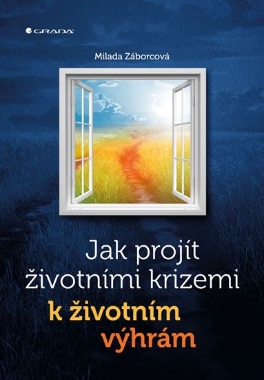 Obrázek produktu: Jak projít životními krizemi k životním výhrám