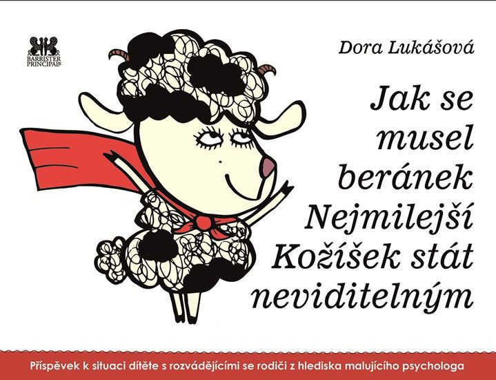 Levně Jak se musel beránek Nejmilejší Kožíšek stát neviditelným