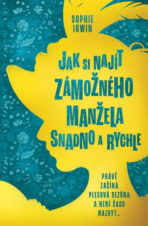 Obrázek produktu: Jak si najít zámožného manžela snadno a rychle