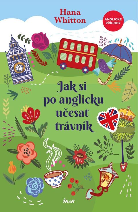 Obrázek produktu: Jak si po anglicku učesat trávník