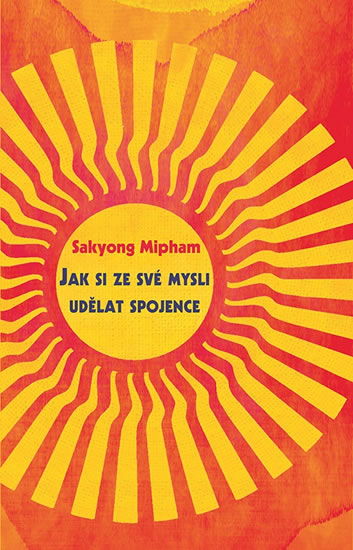 Jak si ze své mysli udělat spojence