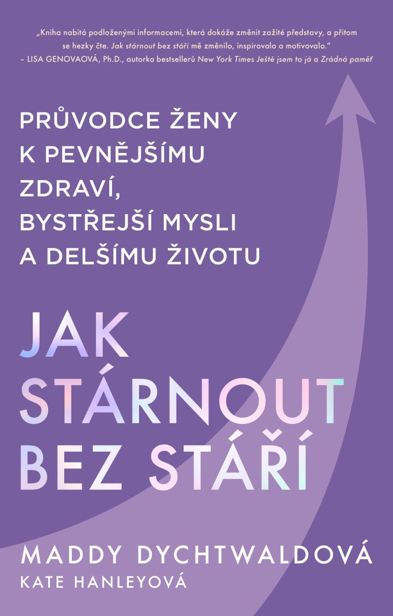 Levně Jak stárnout bez stáří
