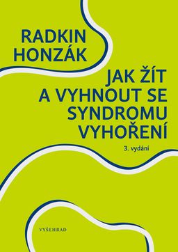 Obrázek produktu: Jak žít a vyhnout se syndromu vyhoření