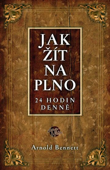 Obrázek produktu: Jak žít naplno 24 hodin denně