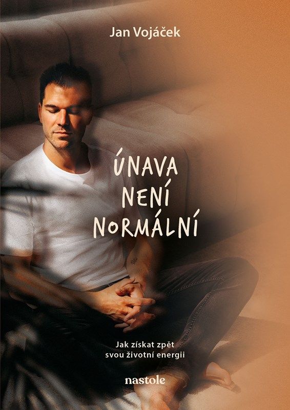 Levně Jan Vojáček: Únava není normální