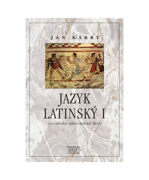 Obrázek produktu: Jazyk latinský I pro střední zdravotnické školy