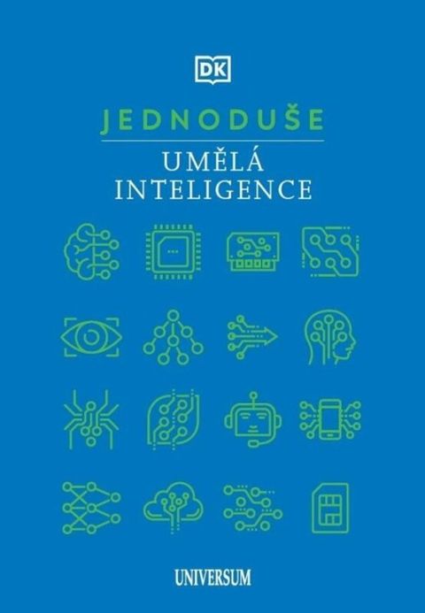 Obrázek produktu: JEDNODUŠE: Umělá inteligence