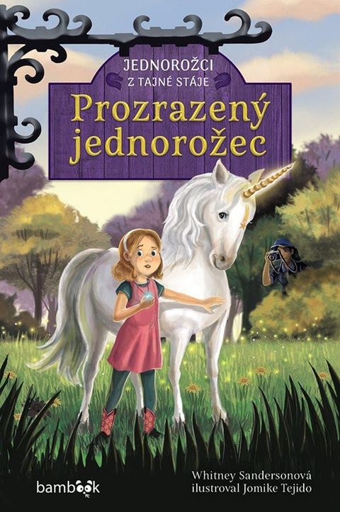 Obrázek produktu: Jednorožci z tajné stáje – Prozrazený jednorožec