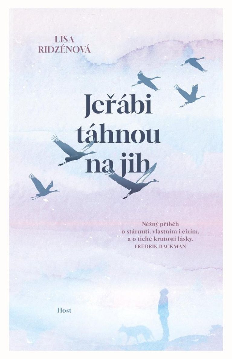 Jeřábi táhnou na jih - Lisa Ridzénová