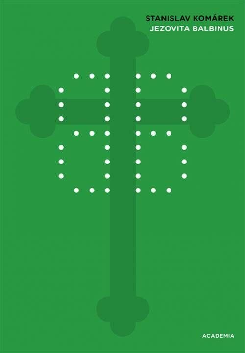 Jezovita Balbinus - Stanislav Komárek
