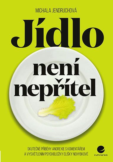 Obrázek produktu: Jídlo není nepřítel