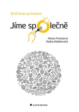 Obrázek produktu: Jíme společně - BLW krok za krokem