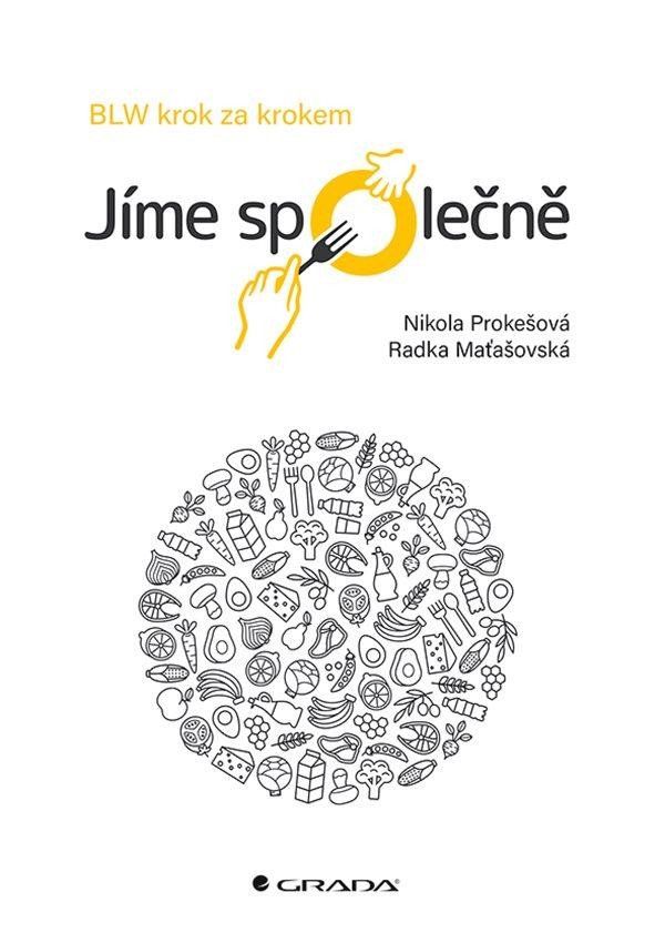 Jíme společně - Radka Maťašovská, Nikola Prokešová